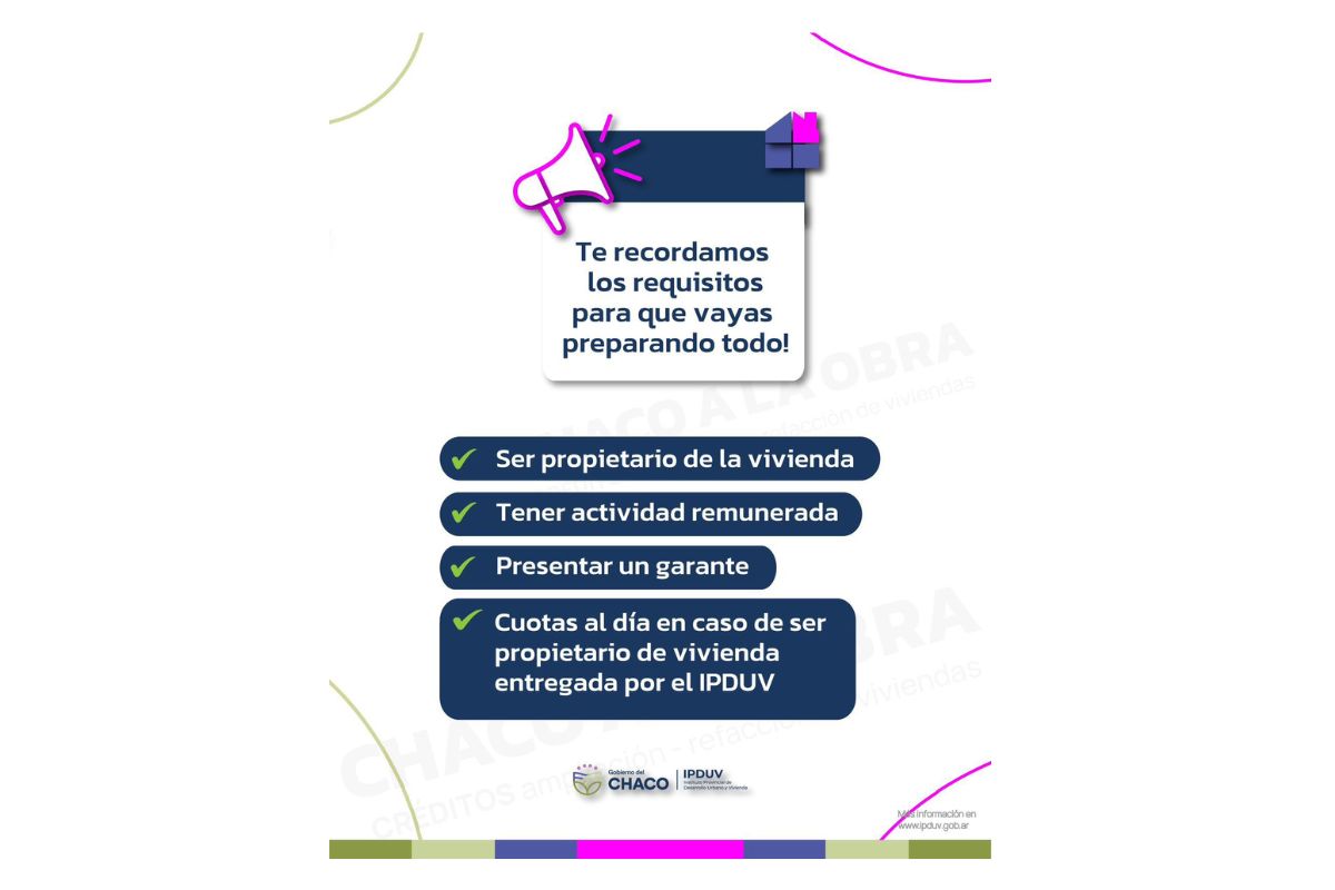 CHACO A LA OBRA: ESTE LUNES 4, SE ABRE LA INSCRIPCIÓN PARA LA LÍNEA DE CRÉDITO DEL IPDUV