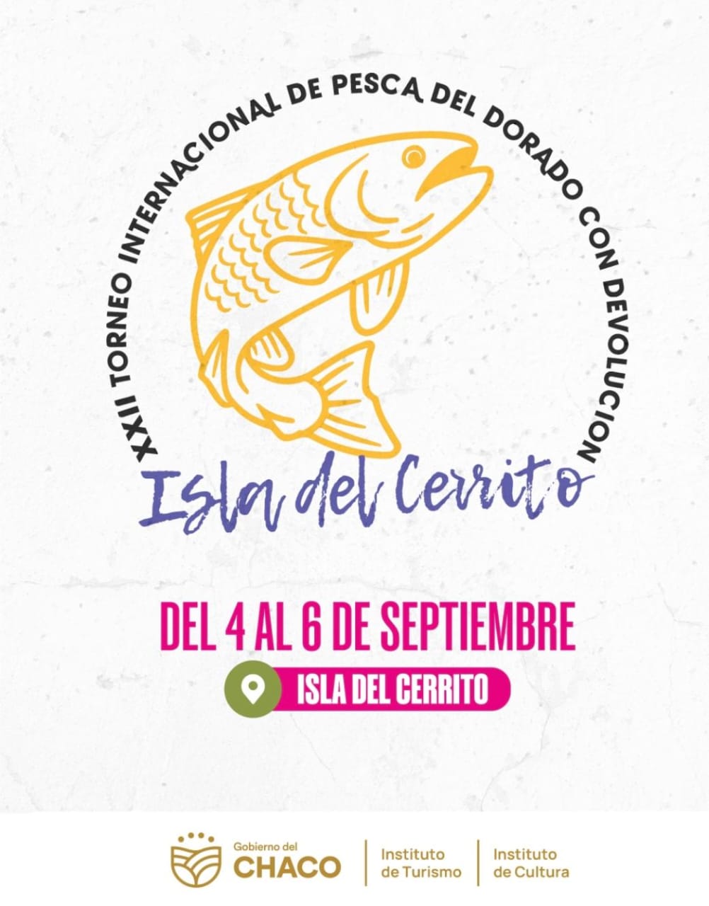 *PESCA, TURISMO Y ECONOM&Iacute;A: EL CHACO SE PREPARA PARA UNA NUEVA EDICI&Oacute;N DEL TORNEO DEL DORADO EN LA ISLA DEL CERRITO